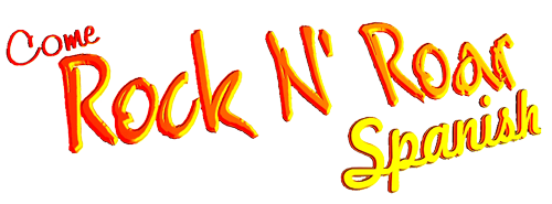 Come Rock n Roar Spanish